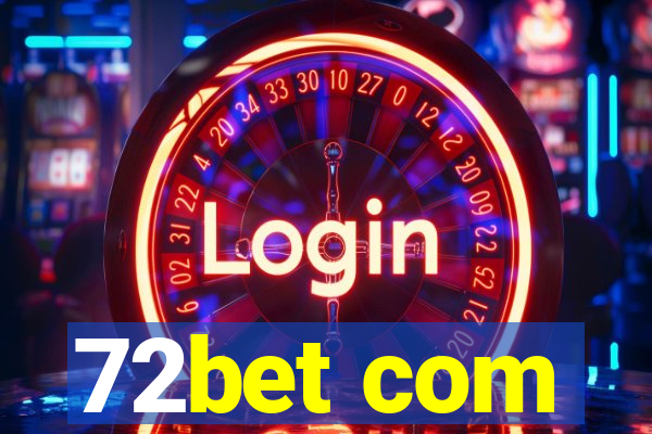 72bet com